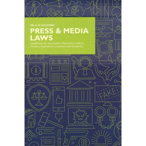 Asia Law House's Press & Media Laws by Dr. S. N. Kulkarni